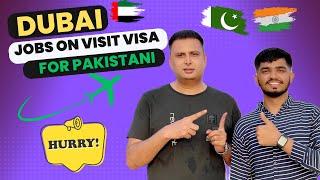 Dubai Jobs On Visit Visa For Pakistani 2023 || Dubai Jobs For Freshers On visit visa