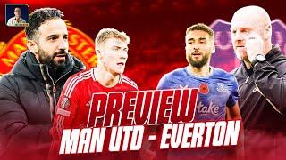 PREVIEW MAN UTD - EVERTON: 3 ĐIỂM ĐẦU TAY DỄ DÀNG DÀNH CHO RUBEN AMORIM?