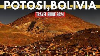 Potosi, Bolivia: A Journey to the Highest City in the World | Travel Guide