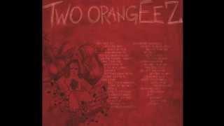 Spring and Youth - Two Orangeez