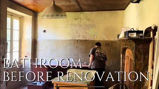 BATHROOM RENOVATION in our Italian villa / Demolition