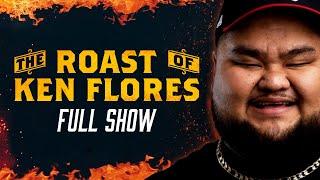 The Roast of Ken Flores | Full Show