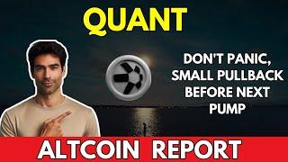 QUANT: Don't Panic, Small PULLBACK before Next PUMP  || QUANT QNT Price Prediction