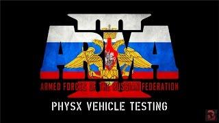 RHS: Armed Forces of the Russian Federation - PhysX Vehicle Testing