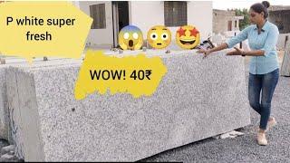 #Granite P.White full stock lowest price at shri sai kripa Marble & granite #kishangarh Rajasthan