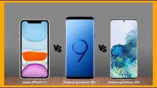 Apple iPhone 11 vs Samsung Galaxy S9+ vs Samsung Galaxy S20 Specs Reviev