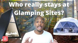 Glamping Business Customers: 101 (what to expect)