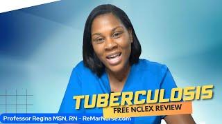 Monday Motivation: Tuberculosis (Free NCLEX Review)