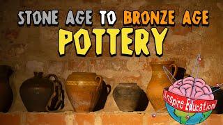 Stone Age to Bronze Age I Pottery