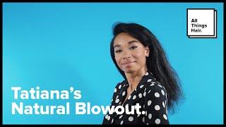 How to blow out natural hair | All Things Hair