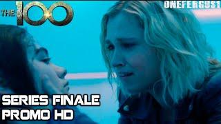 The 100 7x16 Trailer Season 7 Episode 16 Promo/Preview [HD] "The Last War" Series Finale