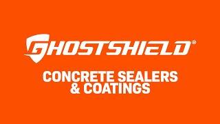 Ghostshield Concrete Sealers - Best Sealer 2018 2019