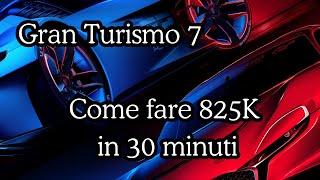 Gran Turismo 7 - Come fare soldi facili (825k in 30 minuti)