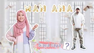 MAN ANA - ITJ & TRIA ARTIKA (MUSIC VIDEO)