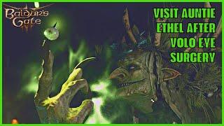 Visit Auntie Ethel after Volo Eye Surgery Baldur's Gate 3