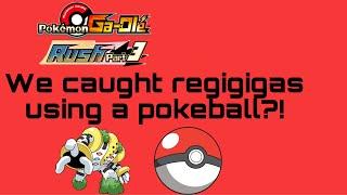 *EPIC FEAT: CATCHING OUR 18TH FIVE STAR REGIGIGAS WITH A POKÉ BALL!!!* Pokemon gaole rush part 3!!!