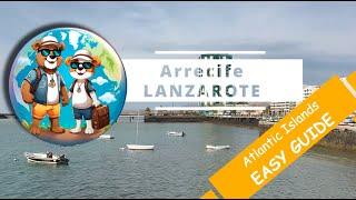 An Easy Guide to Arrecife, Lanzarote from the cruise port