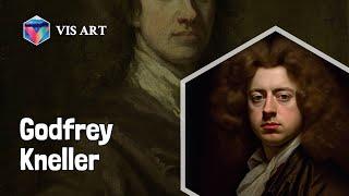 Who is Godfrey Kneller｜Artist Biography｜VISART