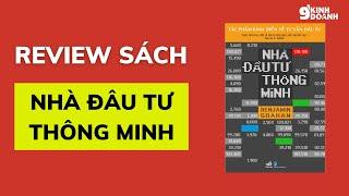 Review sách: Nhà Đầu Tư Thông Minh - Sách Hay Về Đầu Tư | 9 phút kinh doanh