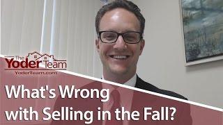 Grand Rapids Real Estate Agent: It's fall - should I sell my home?