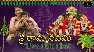 శ్రీ రామ నవమి Special Chit Chat 2024 | Sri Rama Namamu | #GayathriReddy |