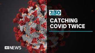 Can you catch COVID-19 twice? Dr Norman Swan investigates | 7.30