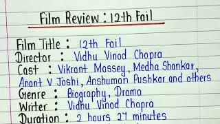 Film review- 12th Fail | Film review writing on 12th fail | Movie review writing 12th fail | English