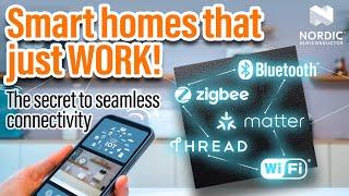 The Future of Smart Homes: How Nordic Semiconductor is Leading the Way!