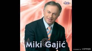 Miki Gajić - Crno vino, crne oči - (Audio 2007)