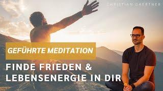 Geführte Meditation - Tiefen inneren Frieden und Lebensenergie in Dir finden
