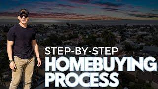 Step-by-Step Home Buying Process in California