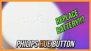 Philips Hue Button Battery Replacement