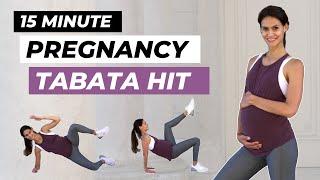 15 MIN PREGNANCY HIT TABATA WORKOUT | Prenatal Cardio for every Trimester!