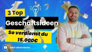 Geschäftsidee 2025 finden: 3 geniale Hacks, um 15.000€ oder mehr zu verdienen!  [Teil 1/3]