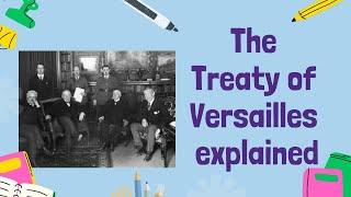 The Treaty of Versailles: Shaping Europe After WWI | GCSE History