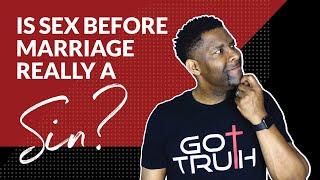 Where is Sex Before Marriage CLEARLY a sin in the Bible?