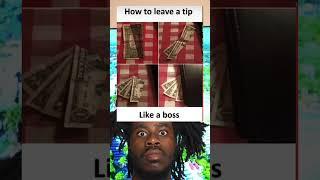 How to leave a tip