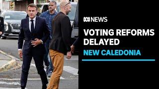 Macron delays New Caledonia voting changes after deadly protests | ABC News