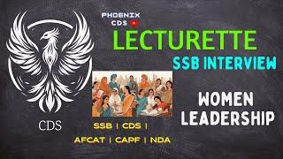 Women Leadership - SSB Lecturette Topic - Services Selection Board Interview CDS | AFCAT | NDA