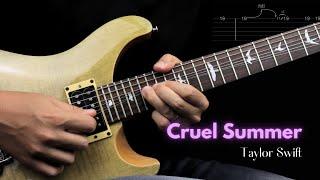 Cruel Summer - Taylor Swift | Guitar Cover With Tabs