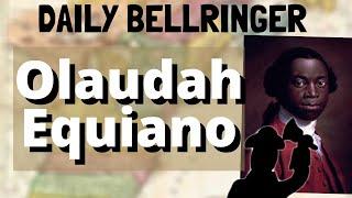 Olaudah Equiano Biography