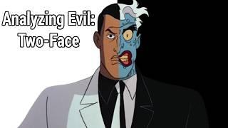 Analyzing Evil: Two-Face From Batman The Animated Series