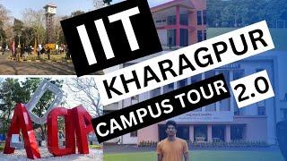IIT Kharagpur Campus Tour 2.0