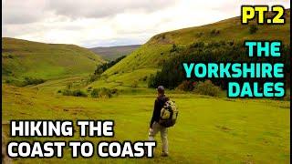 Hiking the Coast to Coast SOLO - Pt.2 - The Yorkshire Dales ~ Wild Camping along the Way :D!