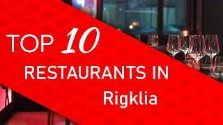 Top 10 best Restaurants in Rigklia, Greece