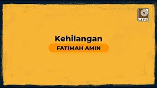 Fatimah M. Amin - Kehilangan (Official Karaoke Video)