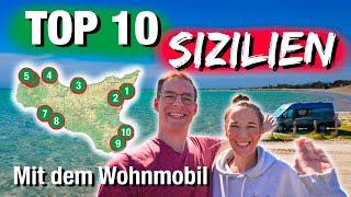 TOP 10 - HIGHLIGHTS SIZILIEN  | ITALIEN mit Wohnmobil  | Travel Guide | Tipps & Empfehlungen | 4K