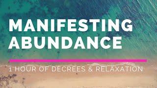 [It really works!!!] Manifesting Abundance | 1-Hour Soaking Music for Decrees and Relaxation