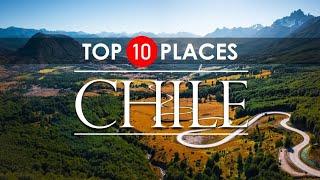 Chile Travel Guide | TOP 10 Places to Visit in CHILE !!