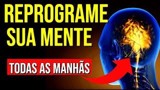 TÉCNICA PARA REPROGRAMAÇÃO MENTAL ASSIM QUE ACORDA